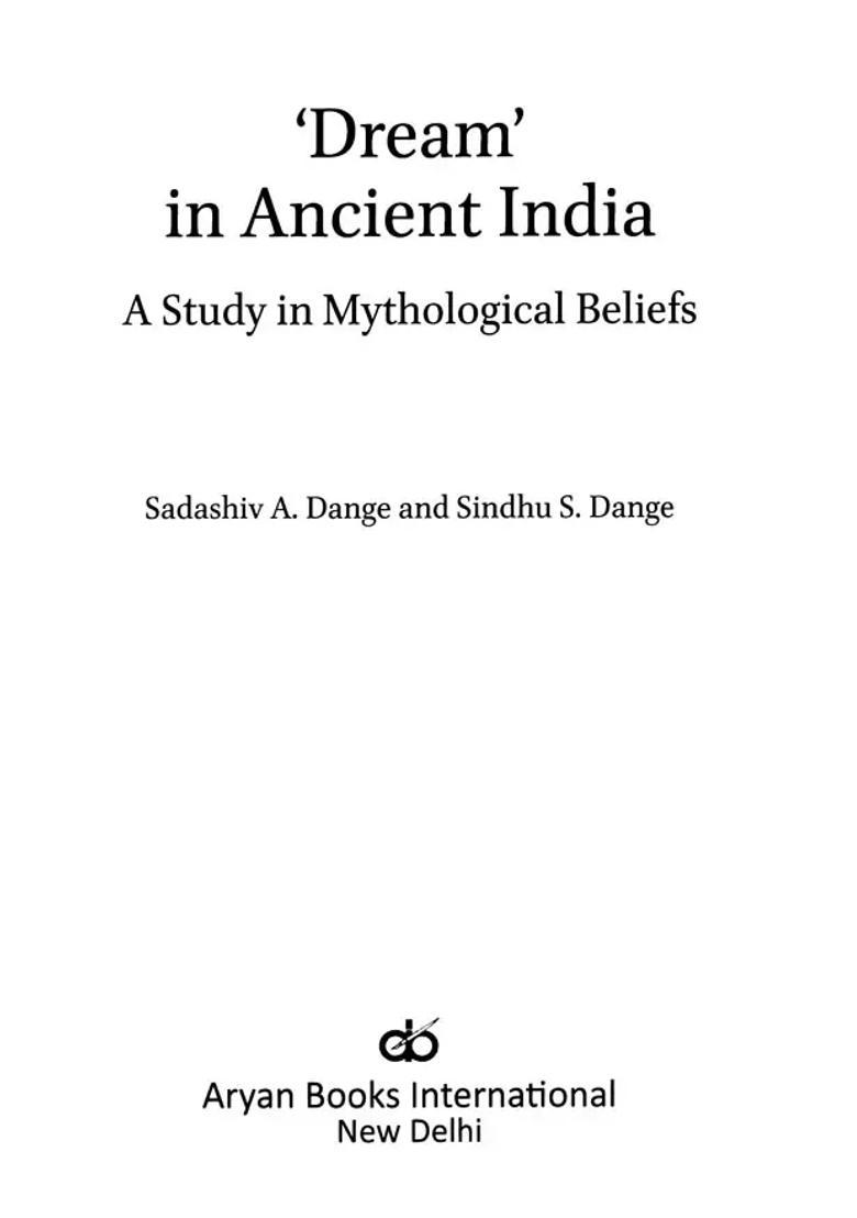 Dream in Ancient India: A Study in Mythological Beliefs - Indya