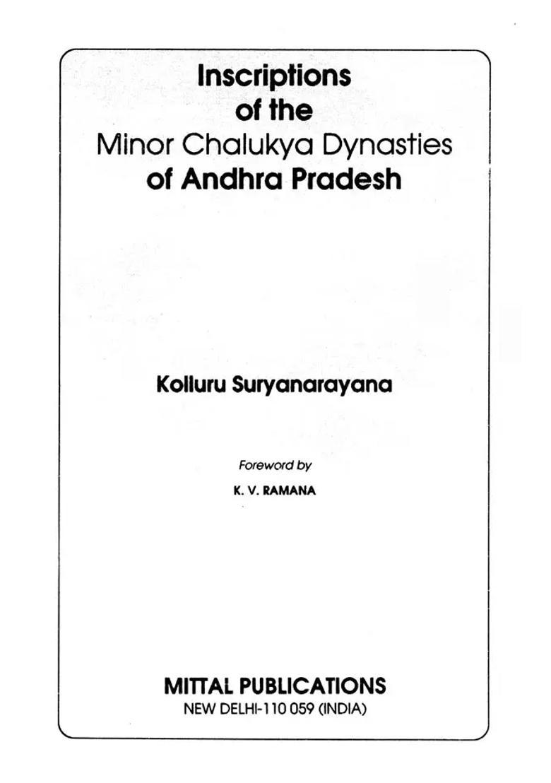 Inscriptions of the Minor Chalukya Dynasties of Andhra Pradesh - Indya
