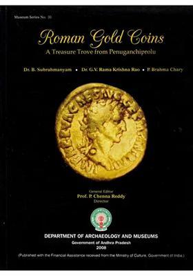 Roman Gold Coins (A Treasure Trove from Penuganchiprolu)
