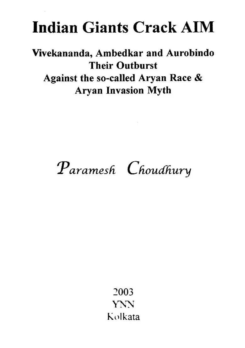Indian Giants Crack The Aryan Invasion Myth (Ancient History Casteism, Racism) - Indya