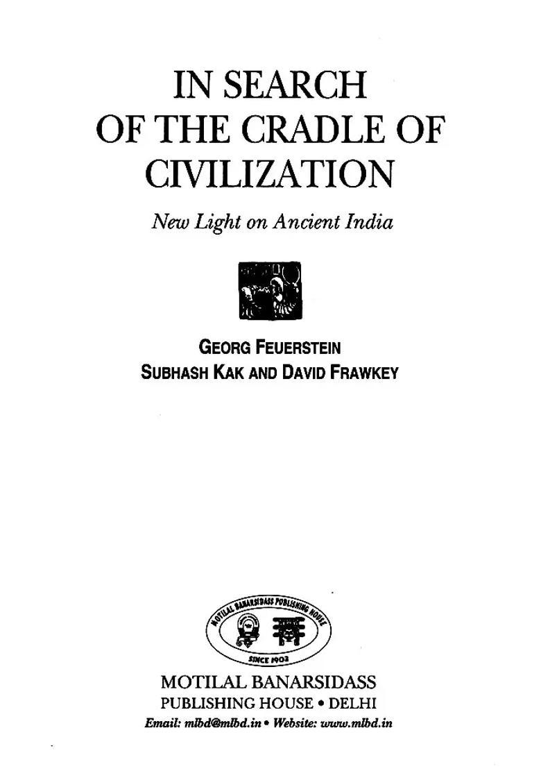 In Search of the Cradle of Civilization: New Light on Ancient India - Indya