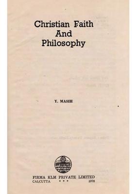 Christian Faith and Philosophy (An Old and Rare Book)