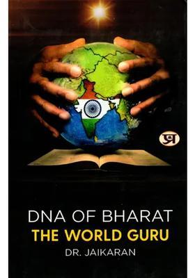 DNA of Bharat the World Guru
