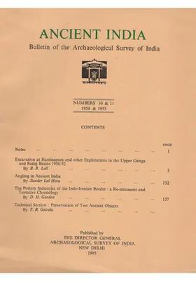Ancient India- Bulletin of the Archaeological Survey of India (Numbers 10 & 11)