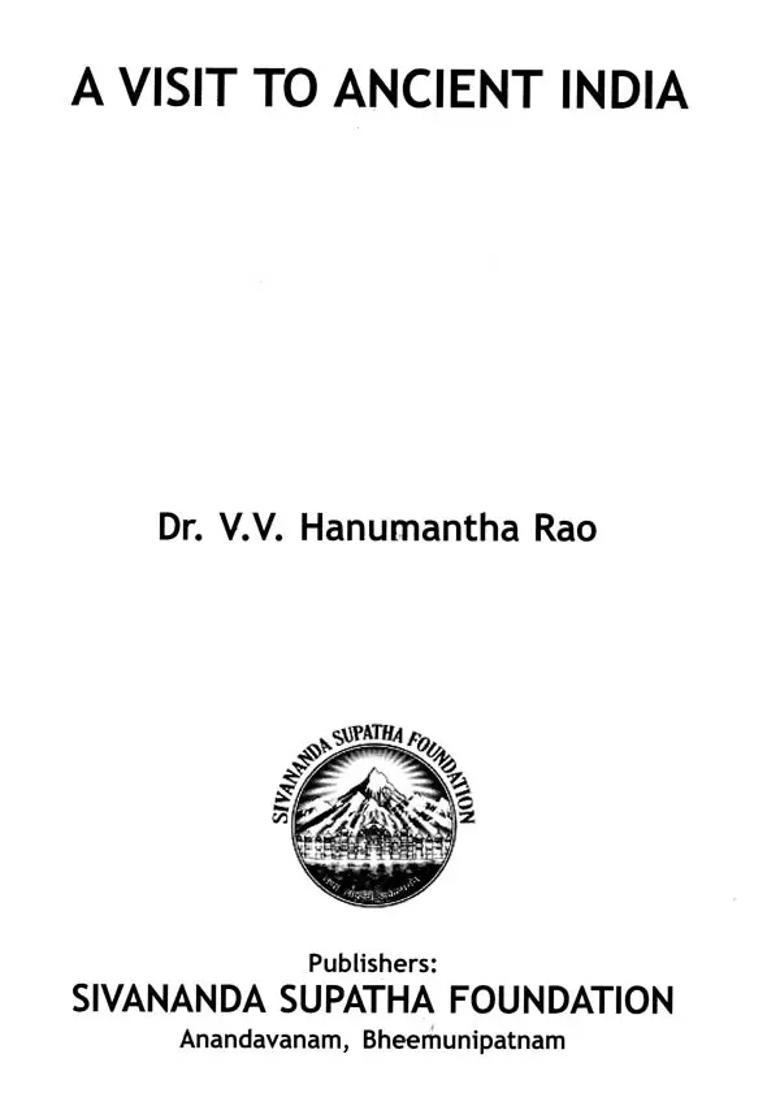 A Visit To Ancient India - Indya