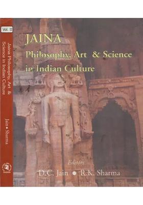 Jaina Philosophy, Art Science in Indian Culture (Set of 2 Parts)