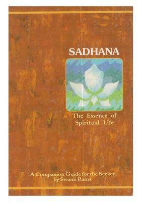 Sadhana The Essence of Spiritual Life (An Old and Rare Book)