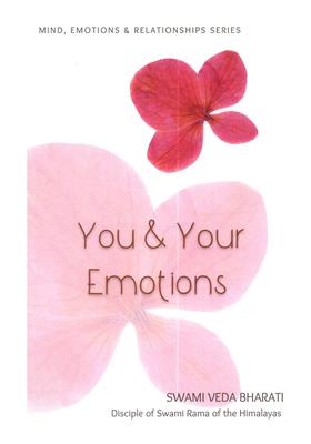 You and Your Emotions Mind, Emotions Relationships Series