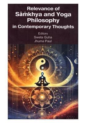 Relevance of Samkhya and Yoga Philosophy in Contemporary Thoughts
