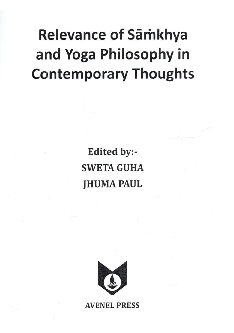 Relevance of Samkhya and Yoga Philosophy in Contemporary Thoughts - Indya