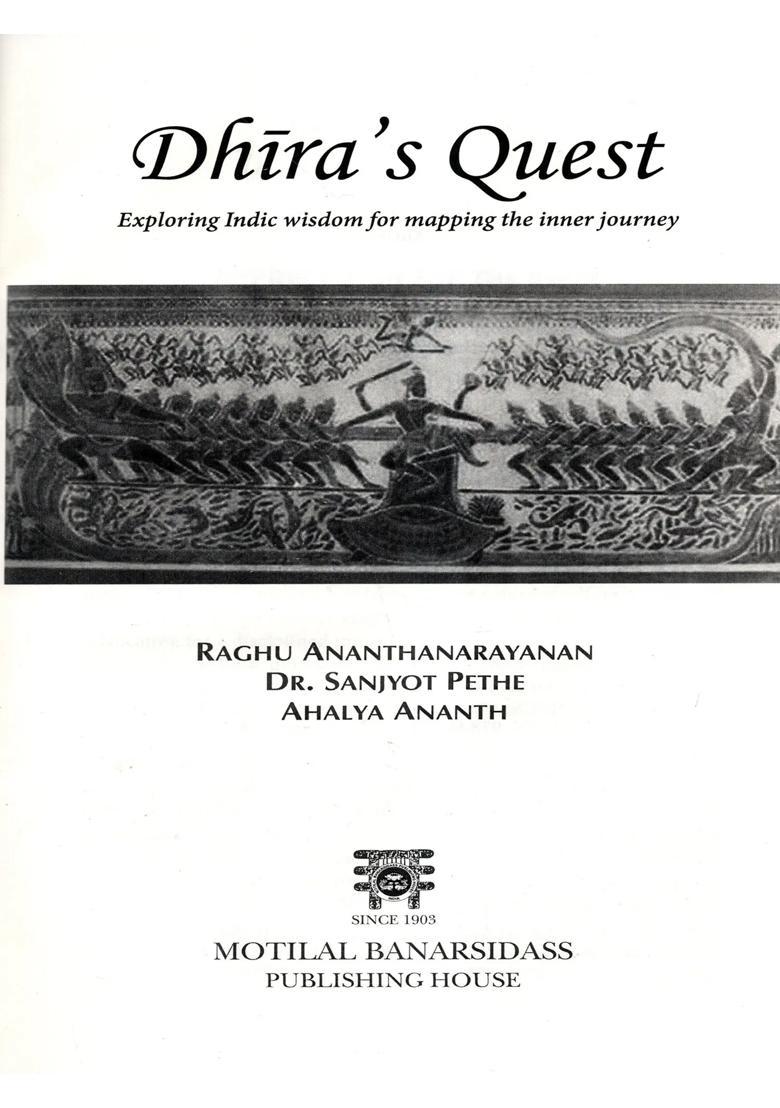 Dhiras Quest- Exploring Indic Wisdom for Mapping the Inner Journey - Indya