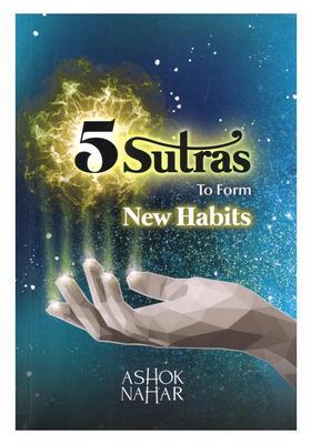 5 Sutras to form New Habits