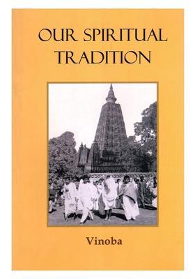 Our Spiritual Tradition