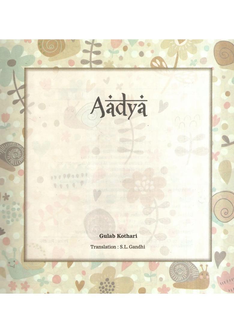 Aadya- The Spiritual Journey of a Man with His Grandchild - Indya