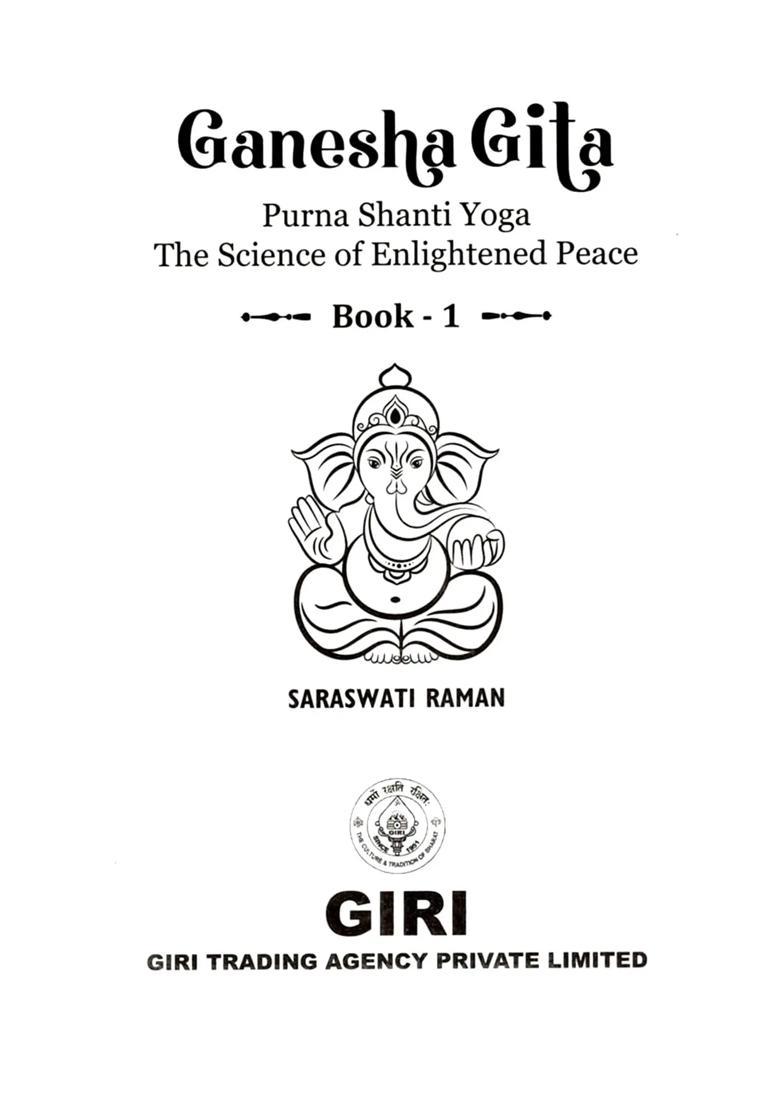 Ganesha Gita- Purna Shanti Yoga the Science of Enlightened Peace (Set of 2 Volumes) - Indya