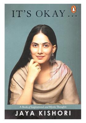 ItS Okay A Book of Inspirational and Mystic Thoughts