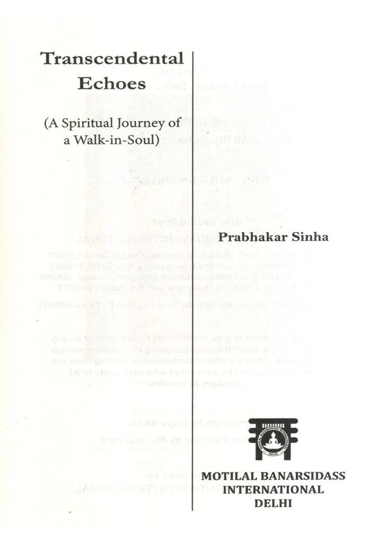 Transcendental Echoes (A Spiritual Journey of a Walk-in-Soul) - Indya