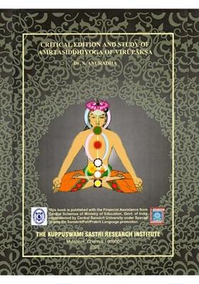Critical Edition and Study of Amrita Siddhi Yoga of Virupaksa