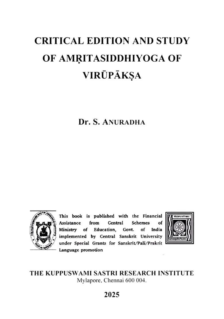Critical Edition and Study of Amrita Siddhi Yoga of Virupaksa - Indya
