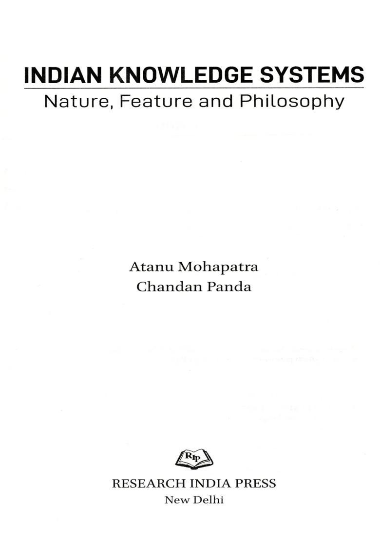 Indian Knowledge Systems- Nature, Feature and Philosophy - Indya