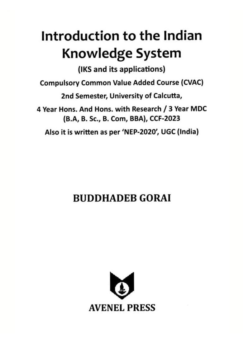 Introduction to the Indian Knowledge System (IKS and Its Applications) - Indya