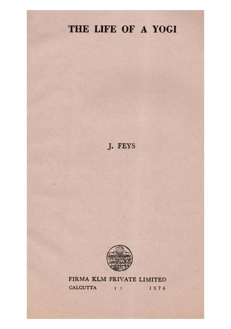 The Life of a Yogi (An Old and Rare Book) - Indya