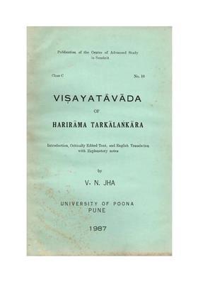 Vishayatavada of Harirama Tarkalankara Introduction, Critically Edited Text, and English Translation with Explanatory Notes (An Old and Rare Book)