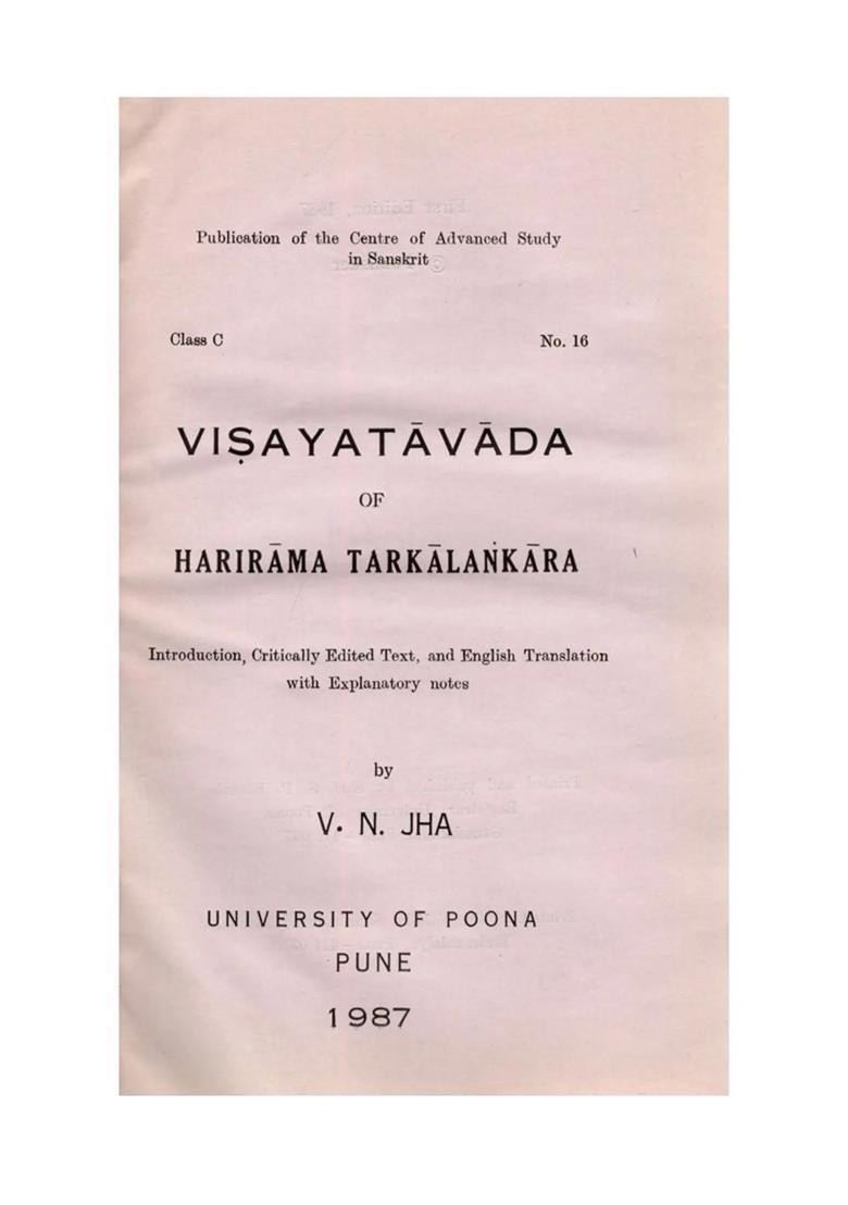 Vishayatavada of Harirama Tarkalankara Introduction, Critically Edited Text, and English Translation with Explanatory Notes (An Old and Rare Book) - Indya