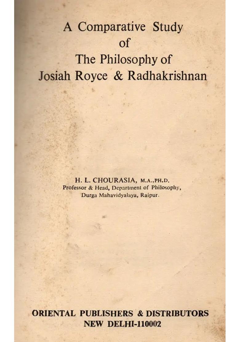 A Comparative Study of the Philosophy of Josiah Royce Radha Krishnan- An Old and Rare Book (Only 1 Quantity Available) - Indya