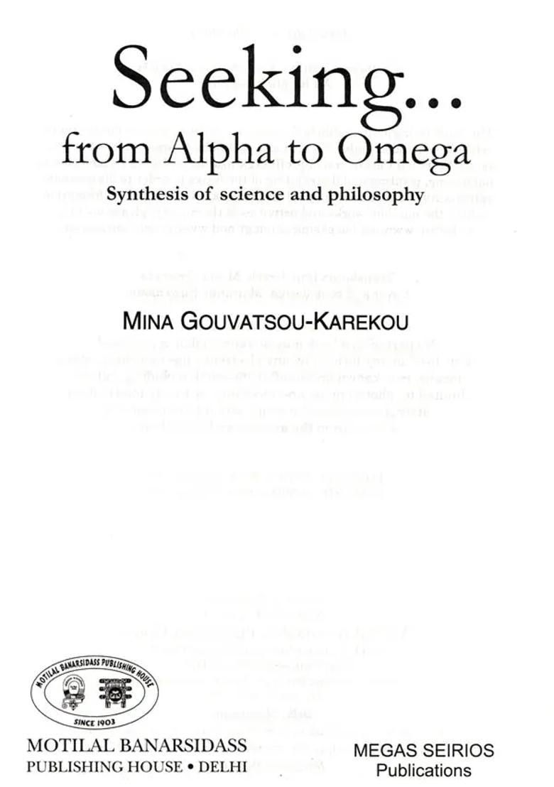 Seeking from Alpha to Omega Synthesis of Science and Philosophy - Indya