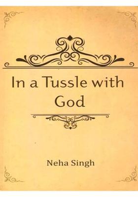 In a Tussle with God