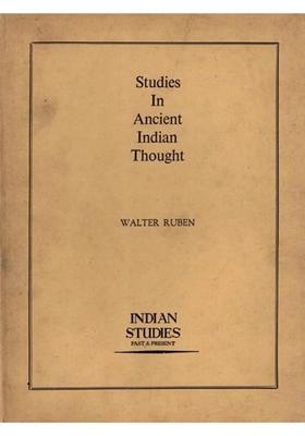 Studies in Ancient Indian Thought (An Old and Rare Book)