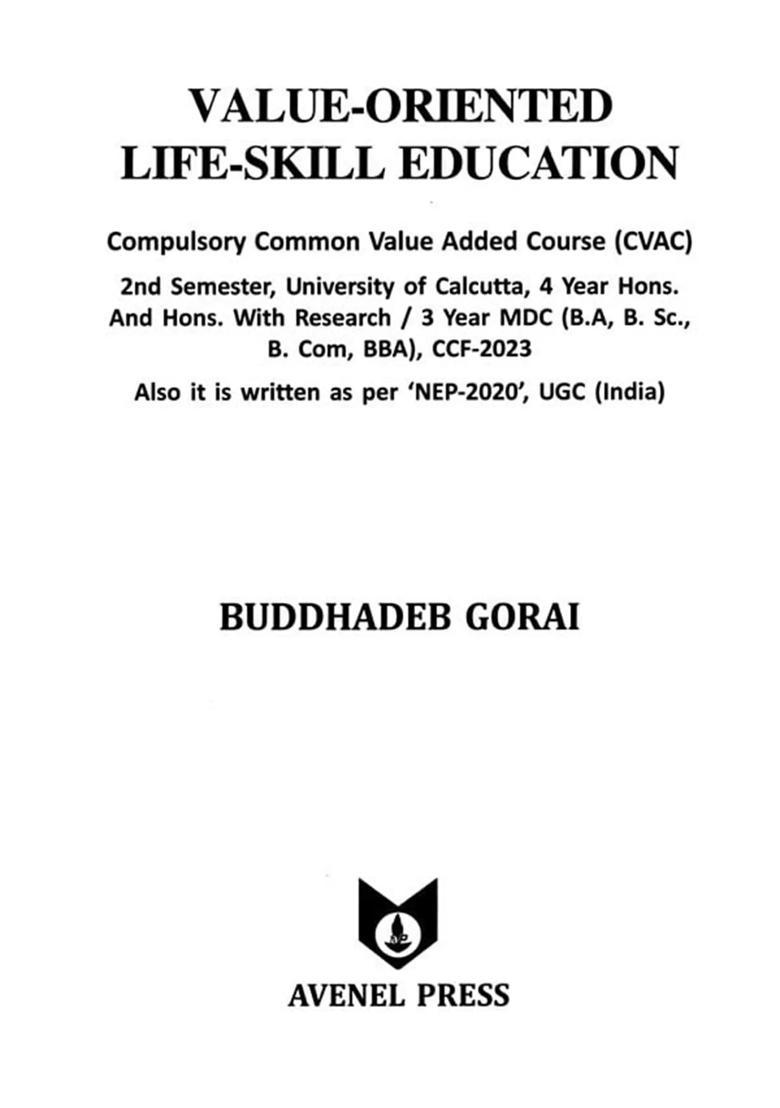 Value-Oriented Life-Skill Education (Compulsory Common Value Added Course (CVAC) - Indya