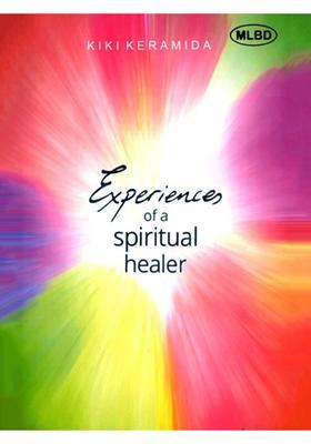 Experiences of a Spiritual Healer