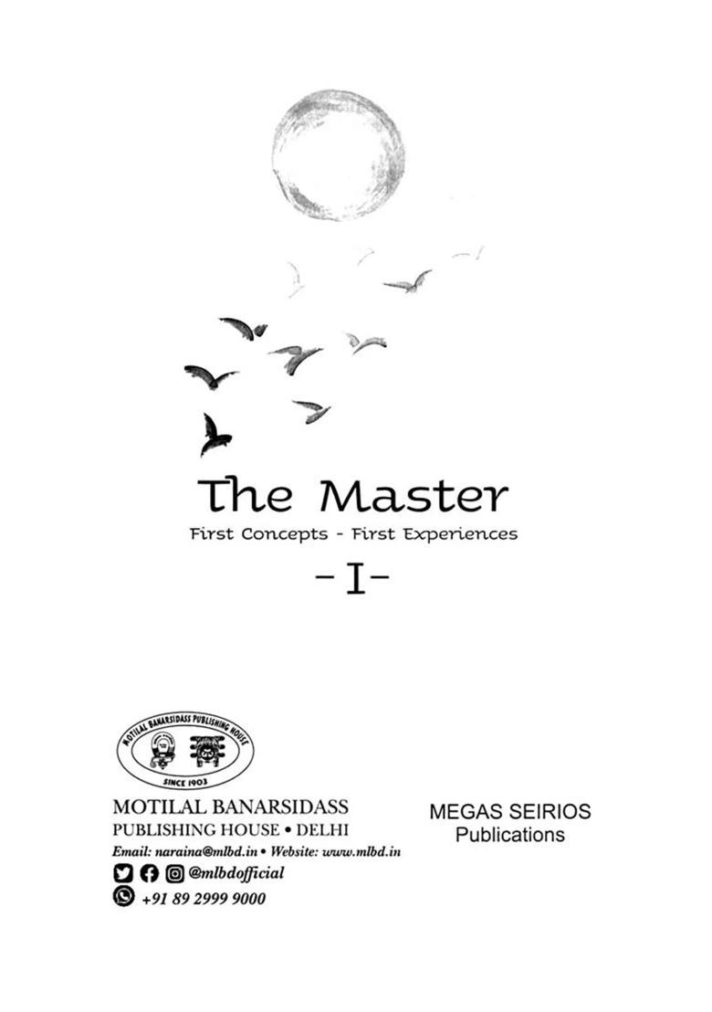 The Master First Concepts - First Experiences -I- - Indya