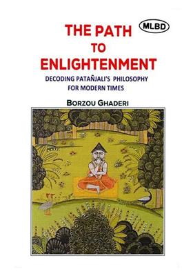 The Path to Enlightenment Decoding Patanjalis Philosophy for Modern Times
