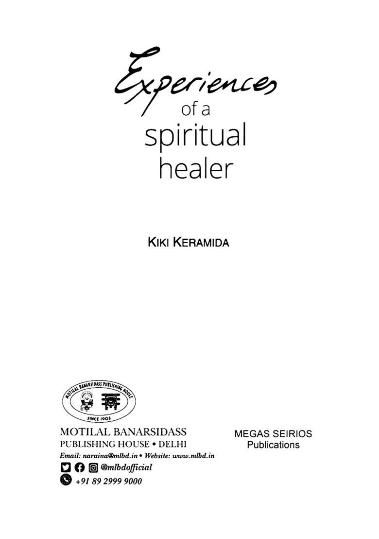 Experiences of a Spiritual Healer - Indya