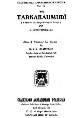 The Tarkakaumudi (A Manual on Nyaya-Vaisesika System)- An Old and Rare Book