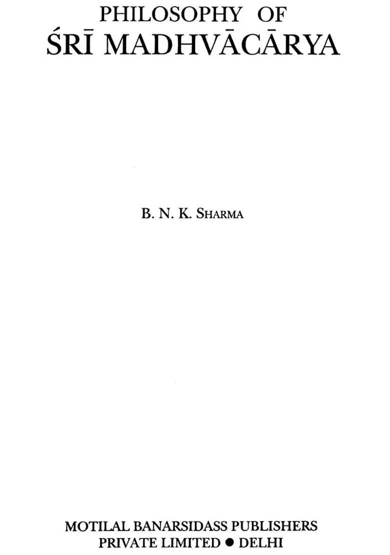 Philosophy of Sri Madhavacarya - Indya