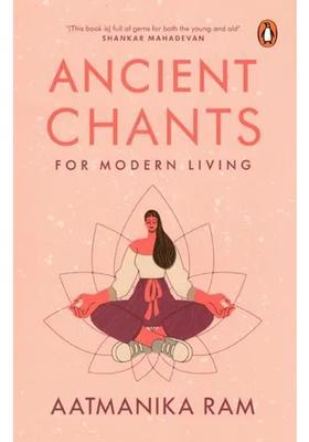 Ancient Chants for Modern Living