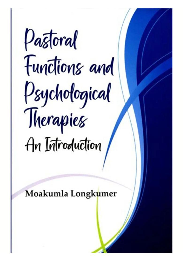Pastoral Functions and Psychological Therapies An Introduction - Indya