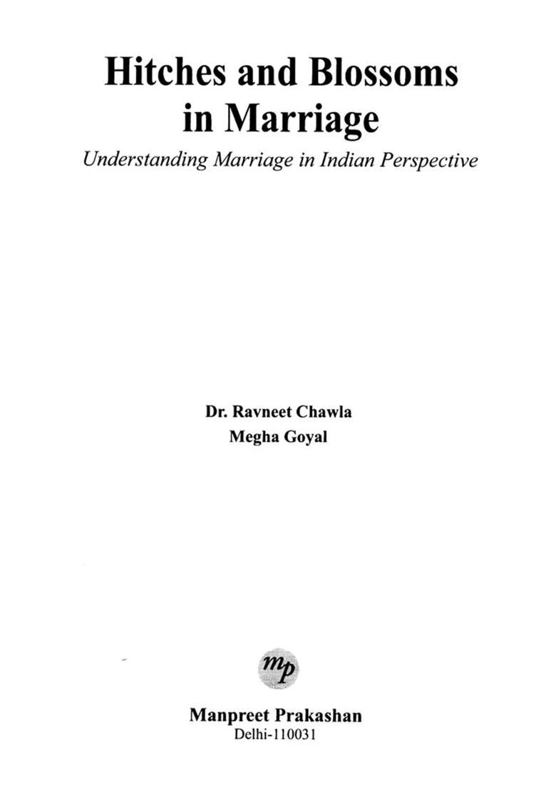 Hitches and Blossoms in Marriage (Understading Marriage in Indian Perspective) - Indya