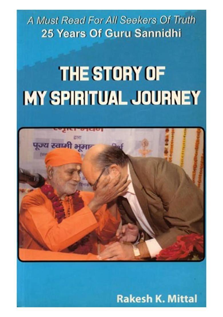 The Story of My Spiritual Journey - Indya