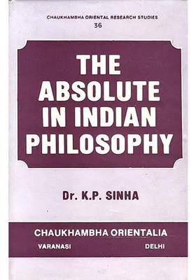 The Absolute in Indian Philosophy
