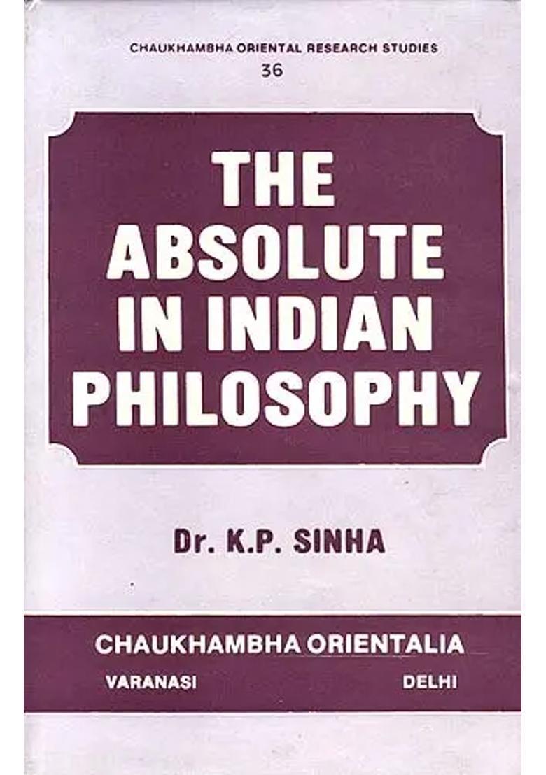 The Absolute in Indian Philosophy - Indya