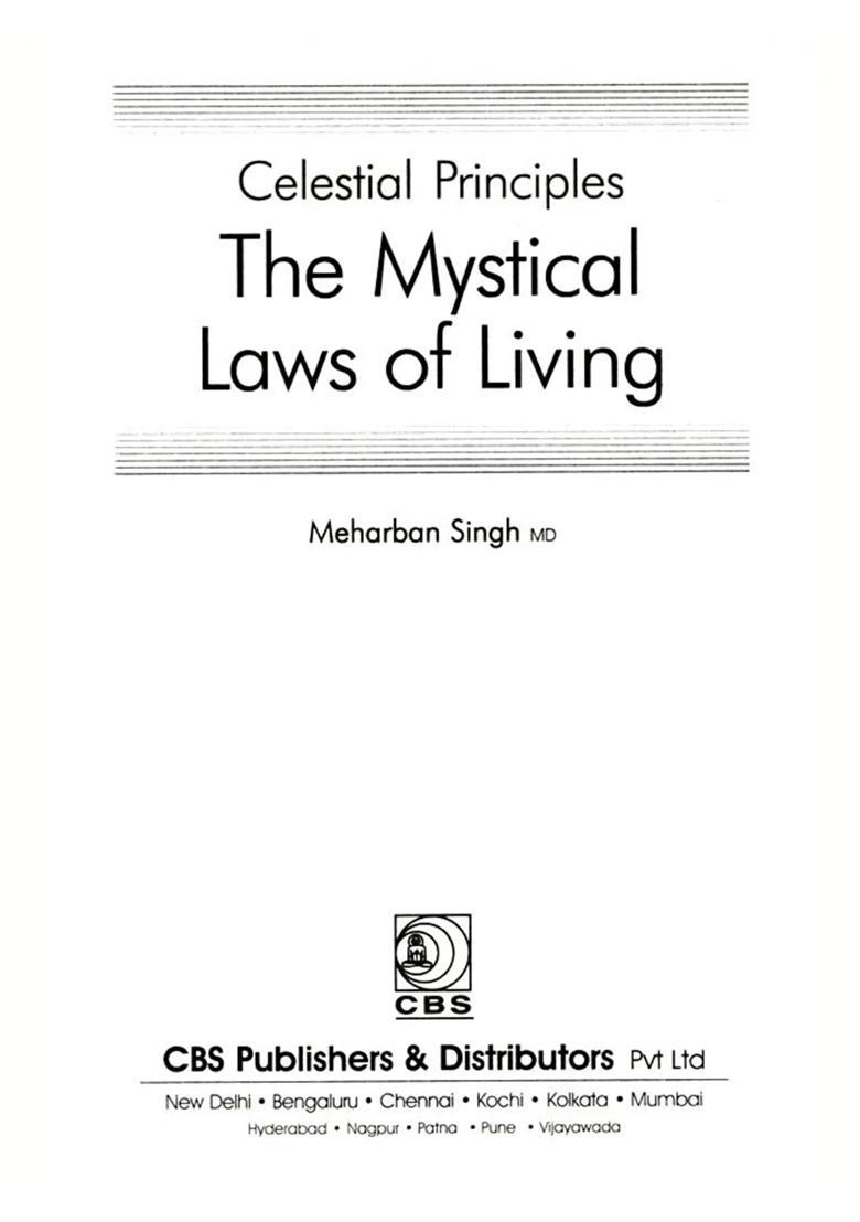 Celestial Principles the Mystical Laws of Living - Indya