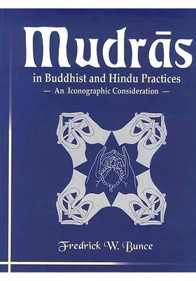 Mudras in Buddhist and Hindu Practices An Iconographic Consideration