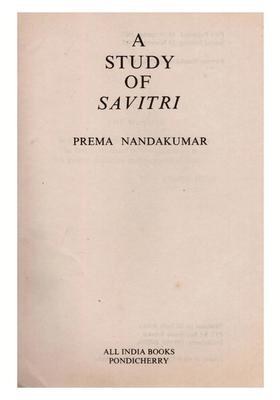A Study of Savitri (An Old and Rare Book)