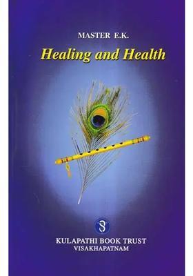 Healing and Health