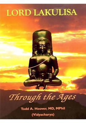 Lord Lakulisa Through the Ages